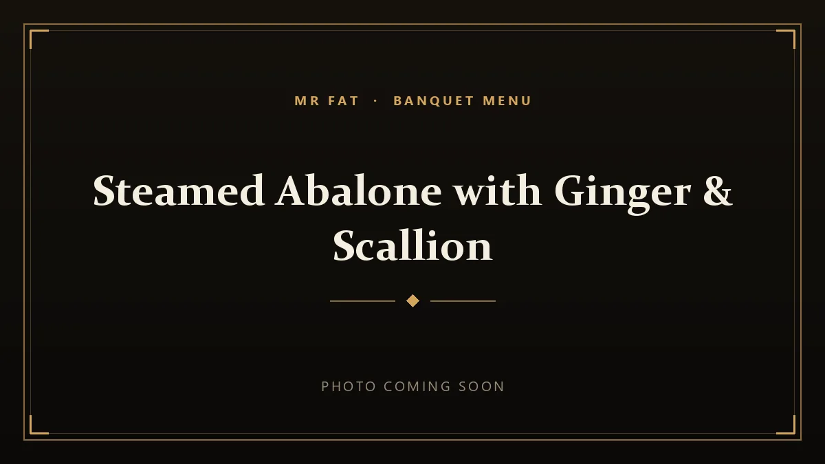 Steamed Abalone with Ginger & Scallion